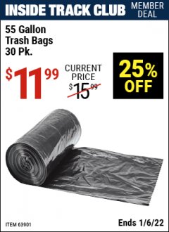 Harbor Freight ITC Coupon 55 GALLON TRASH BAGS Lot No. 63901 Expired: 1/6/22 - $11.99