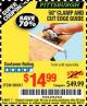 Harbor Freight Coupon 50" CLAMP AND CUT EDGE GUIDE Lot No. 66581 Expired: 8/5/17 - $14.99