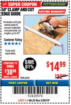 Harbor Freight Coupon 50" CLAMP AND CUT EDGE GUIDE Lot No. 66581 Expired: 5/20/18 - $14.99