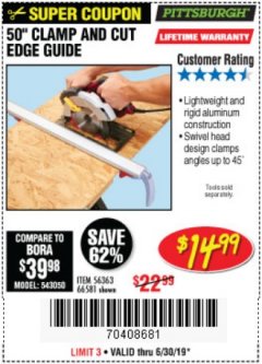 Harbor Freight Coupon 50" CLAMP AND CUT EDGE GUIDE Lot No. 66581 Expired: 6/30/19 - $14.99