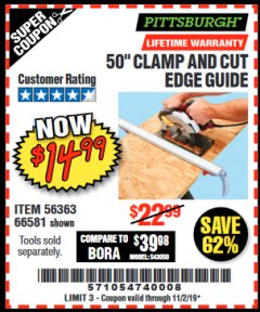 Harbor Freight Coupon 50" CLAMP AND CUT EDGE GUIDE Lot No. 66581 Expired: 11/2/19 - $14.99