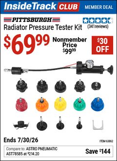 Harbor Freight ITC Coupon PITTSBURGH RADIATOR PRESSURE TESTER KIT Lot No. 63862 Valid Thru: 7/30/26 - $69.99