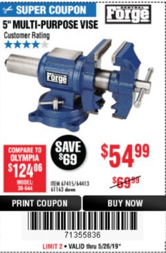 Harbor Freight Coupon 5" MULTI-PURPOSE VISE Lot No. 67415/61163/64413 Expired: 5/26/19 - $54.99