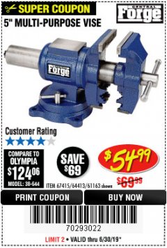Harbor Freight Coupon 5" MULTI-PURPOSE VISE Lot No. 67415/61163/64413 Expired: 6/30/19 - $54.99