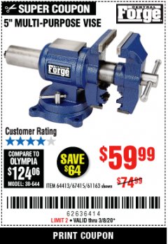 Harbor Freight Coupon 5" MULTI-PURPOSE VISE Lot No. 67415/61163/64413 Expired: 3/8/20 - $59.99