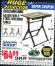 Harbor Freight Coupon ADJUSTABLE STEEL WELDING TABLE Lot No. 63069/61369 Expired: 6/30/16 - $64.99