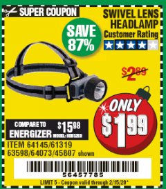 Harbor Freight Coupon HEADLAMP WITH SWIVEL LENS Lot No. 45807/61319/63598/62614 Expired: 2/15/20 - $1.99