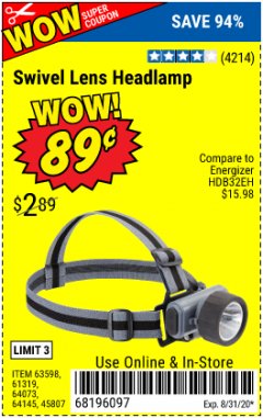 Harbor Freight Coupon HEADLAMP WITH SWIVEL LENS Lot No. 45807/61319/63598/62614 Expired: 8/31/20 - $0.89