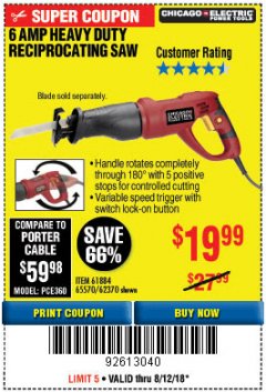 Harbor Freight Coupon 6 AMP HEAVY DUTY RECIPROCATING SAW Lot No. 61884/65570/62370 Expired: 8/12/18 - $19.99