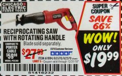 Harbor Freight Coupon 6 AMP HEAVY DUTY RECIPROCATING SAW Lot No. 61884/65570/62370 Expired: 12/31/18 - $19.99