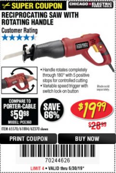 Harbor Freight Coupon 6 AMP HEAVY DUTY RECIPROCATING SAW Lot No. 61884/65570/62370 Expired: 6/30/19 - $19.99