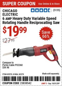 Harbor Freight Coupon 6 AMP HEAVY DUTY RECIPROCATING SAW Lot No. 61884/65570/62370 Expired: 10/31/20 - $19.99