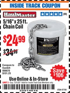 Harbor Freight ITC Coupon 5/16'' X 25 FT. CHAIN COIL Lot No. 47700 Expired: 7/31/20 - $24.99