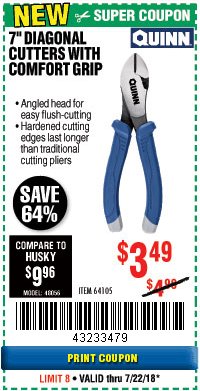 Harbor Freight Coupon 7'' DIAGONAL CUTTERS WITH COMFORT GRIP Lot No. 64105 Expired: 7/22/18 - $3.49