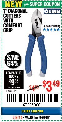 Harbor Freight Coupon 7'' DIAGONAL CUTTERS WITH COMFORT GRIP Lot No. 64105 Expired: 8/26/18 - $3.49