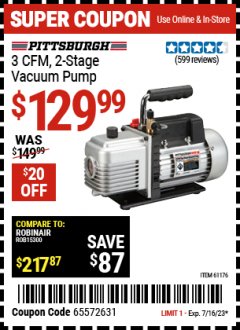 Harbor Freight Coupon 3 CFM TWO STAGE VACUUM PUMP Lot No. 61176/60805 Expired: 7/16/23 - $129.99