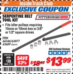 Harbor Freight ITC Coupon SERPENTINE BELT TOOL KIT Lot No. 63077/66344/63689 Expired: 2/29/20 - $13.99