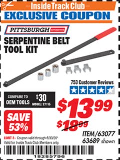 Harbor Freight ITC Coupon SERPENTINE BELT TOOL KIT Lot No. 63077/66344/63689 Expired: 6/30/20 - $13.99