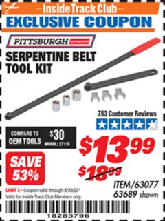 Harbor Freight ITC Coupon PITTSBURGH SERPENTINE BELT TOOL KIT Lot No. 63689 Expired: 6/30/20 - $13.99