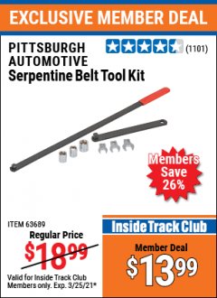 Harbor Freight ITC Coupon PITTSBURGH SERPENTINE BELT TOOL KIT Lot No. 63689 Expired: 3/25/21 - $13.99