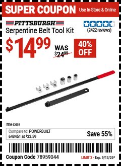Harbor Freight Coupon PITTSBURGH SERPENTINE BELT TOOL KIT Lot No. 63689 Expired: 9/13/26 - $14.99