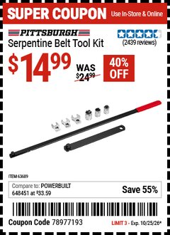 Harbor Freight Coupon PITTSBURGH SERPENTINE BELT TOOL KIT Lot No. 63689 Valid Thru: 10/25/26 - $14.99