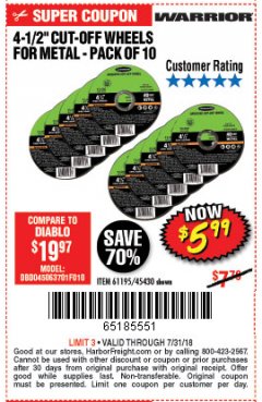 Harbor Freight Coupon WARRIOR 4-1/2" CUT-OFF WHEELS FOR METAL - PACK OF 10 Lot No. 61195/45430 Expired: 7/31/18 - $5.99