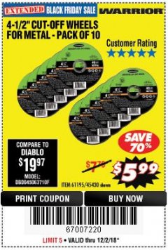 Harbor Freight Coupon WARRIOR 4-1/2" CUT-OFF WHEELS FOR METAL - PACK OF 10 Lot No. 61195/45430 Expired: 12/2/18 - $5.99