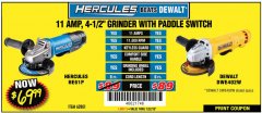 Harbor Freight Coupon HERCULES HE61P 11AMP, 4-1/2" GRINDER WITH PADDLE SWITCH Lot No. 62801 Expired: 7/22/18 - $69.99