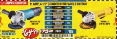 Harbor Freight Coupon HERCULES HE61P 11AMP, 4-1/2" GRINDER WITH PADDLE SWITCH Lot No. 62801 Expired: 6/30/19 - $64.99