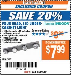 Harbor Freight ITC Coupon 4 HEAD LED UNDER-CABINET LIGHT Lot No. 62902 Expired: 8/28/18 - $7.99