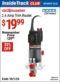 Harbor Freight Coupon DRILL MASTER 2.4 AMP TRIM ROUTER Lot No. 62659/44914/61626/64314 Valid: 12/31/69 - 10/1/26 - $19.99