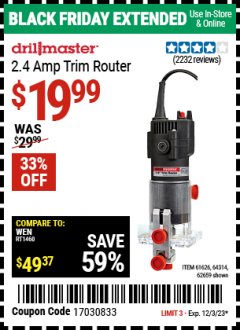 Harbor Freight Coupon 1/4" TRIM ROUTER Lot No. 62659/61626/44914 Expired: 12/3/23 - $19.99