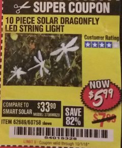 Harbor Freight Coupon 10 PIECE SOLAR DRAGONFLY LED STRING LIGHT Lot No. 62689/60758 Expired: 10/1/18 - $5.99