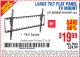 Harbor Freight Coupon LARGE TILT MOUNT FLAT PANEL TV BRACKET Lot No. 61807/62289/67781 Expired: 10/3/15 - $19.99