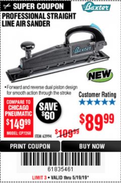 Harbor Freight Coupon BAXTER STRAIGHT LINE AIR SANDER Lot No. 63994 Expired: 5/19/19 - $89.99
