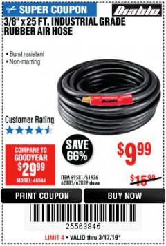 Harbor Freight Coupon DIABLO 3/8" X 25 FT. INDUSTRIAL GRADE RUBBER AIR HOSE Lot No. 61963/62885/62889 Expired: 3/17/19 - $9.99