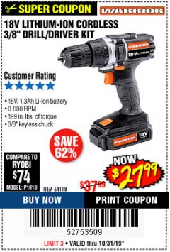 Harbor Freight Coupon 18 VOLT LITHIUM CORDLESS 3/8" DRILL/DRIVER Lot No. 64118 Expired: 10/31/19 - $27.99