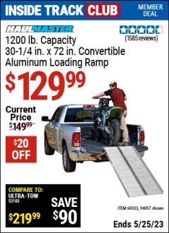 Harbor Freight ITC Coupon 30" X 72" CONVERTIBLE ALUMINUM LOADING RAMPS SET OF TWO Lot No. 60333/94057 Expired: 5/25/23 - $129.99