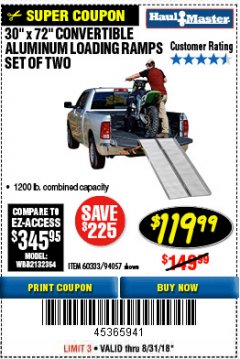 Harbor Freight Coupon 30" X 72" CONVERTIBLE ALUMINUM LOADING RAMPS SET OF TWO Lot No. 60333/94057 Expired: 8/31/18 - $119.99