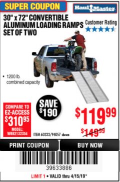 Harbor Freight Coupon 30" X 72" CONVERTIBLE ALUMINUM LOADING RAMPS SET OF TWO Lot No. 60333/94057 Expired: 4/15/19 - $119.99