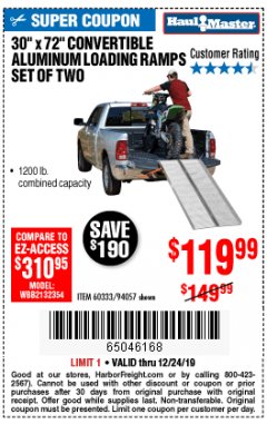 Harbor Freight Coupon 30" X 72" CONVERTIBLE ALUMINUM LOADING RAMPS SET OF TWO Lot No. 60333/94057 Expired: 12/24/19 - $119.99