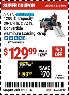 Harbor Freight Coupon 30" X 72" CONVERTIBLE ALUMINUM LOADING RAMPS SET OF TWO Lot No. 60333/94057 Expired: 4/24/22 - $129.99