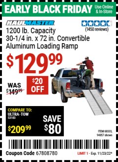 Harbor Freight Coupon 30" X 72" CONVERTIBLE ALUMINUM LOADING RAMPS SET OF TWO Lot No. 60333/94057 Expired: 11/23/22 - $129.99