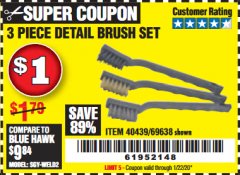 Harbor Freight Coupon DETAIL BRUSH SET 3 PC. Lot No. 69638 Expired: 1/22/20 - $1