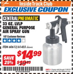 Harbor Freight ITC Coupon 33 OZ. LVLP GENERAL PURPOSE AIR SPRAY GUN Lot No. 61455 Expired: 11/30/19 - $14.99