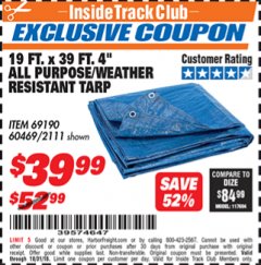Harbor Freight ITC Coupon 19 FT. X 39 FT. 4" ALL PURPOSE/WEATHER RESISTANT TARP Lot No. 69190/60469/2111 Expired: 10/31/18 - $39.99