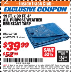 Harbor Freight ITC Coupon 19 FT. X 39 FT. 4" ALL PURPOSE/WEATHER RESISTANT TARP Lot No. 69190/60469/2111 Expired: 1/31/19 - $39.99