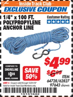 Harbor Freight ITC Coupon 1/4" X 100 FT POLYPROPYLENE ANCHOR LINE Lot No. 97643 Expired: 12/31/19 - $4.99