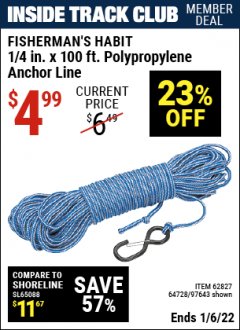 Harbor Freight ITC Coupon 1/4" X 100 FT POLYPROPYLENE ANCHOR LINE Lot No. 97643 Expired: 1/6/22 - $4.99